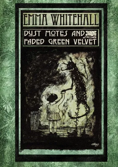 Dust Motes and Faded Green Velvet