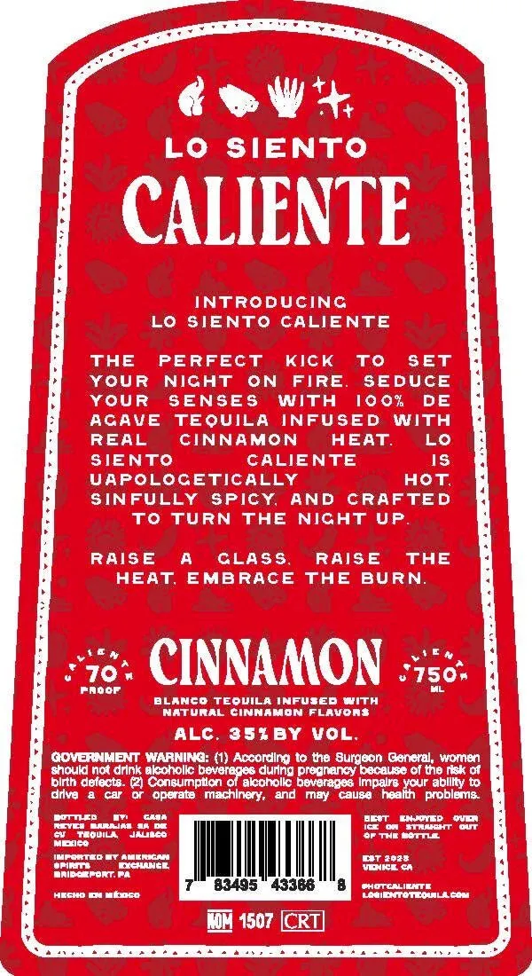 Lo Siento Caliente Cinnamon Blanco Tequila