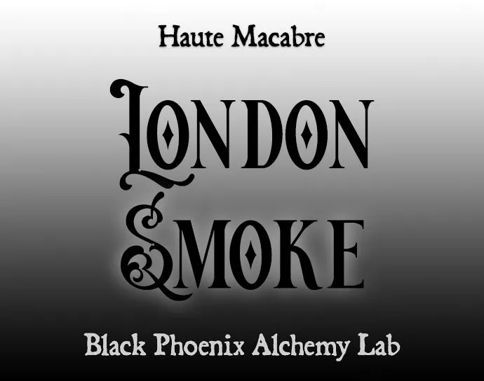 London Smoke by Black Phoenix Alchemy Lab